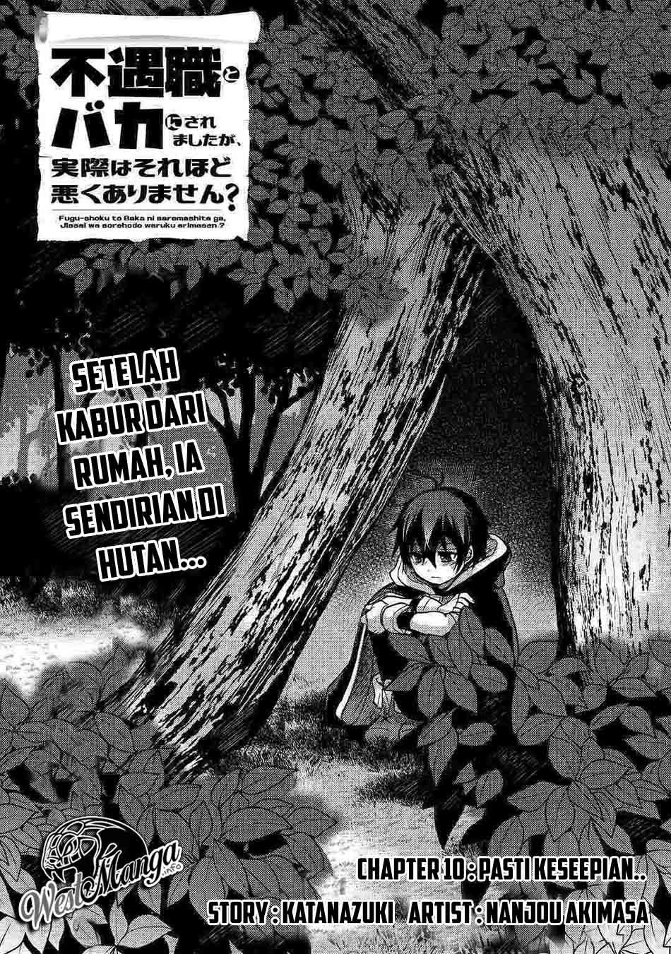 Fuguushoku To Baka Ni Saremashita Ga Jissai Wa Sorehodo Waruku Arimasen? Chapter 10 Bahasa Indonesia